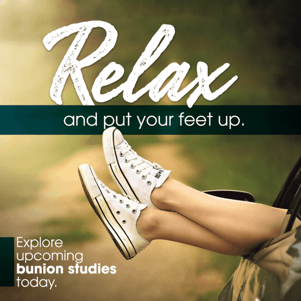 Relax, and put your feet up. Explore upcoming bunion research studies